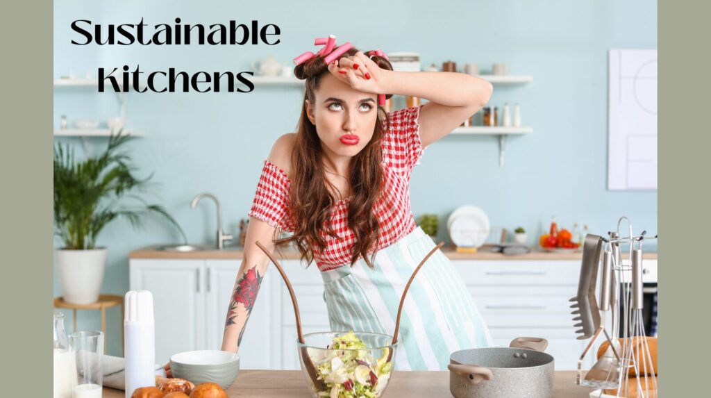 sustainable kitchens